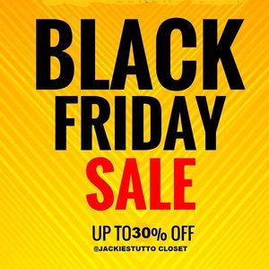 BLACK FRIDAY SALE SAVE UP TO 30% NOVEMBER 23RD - 26TH